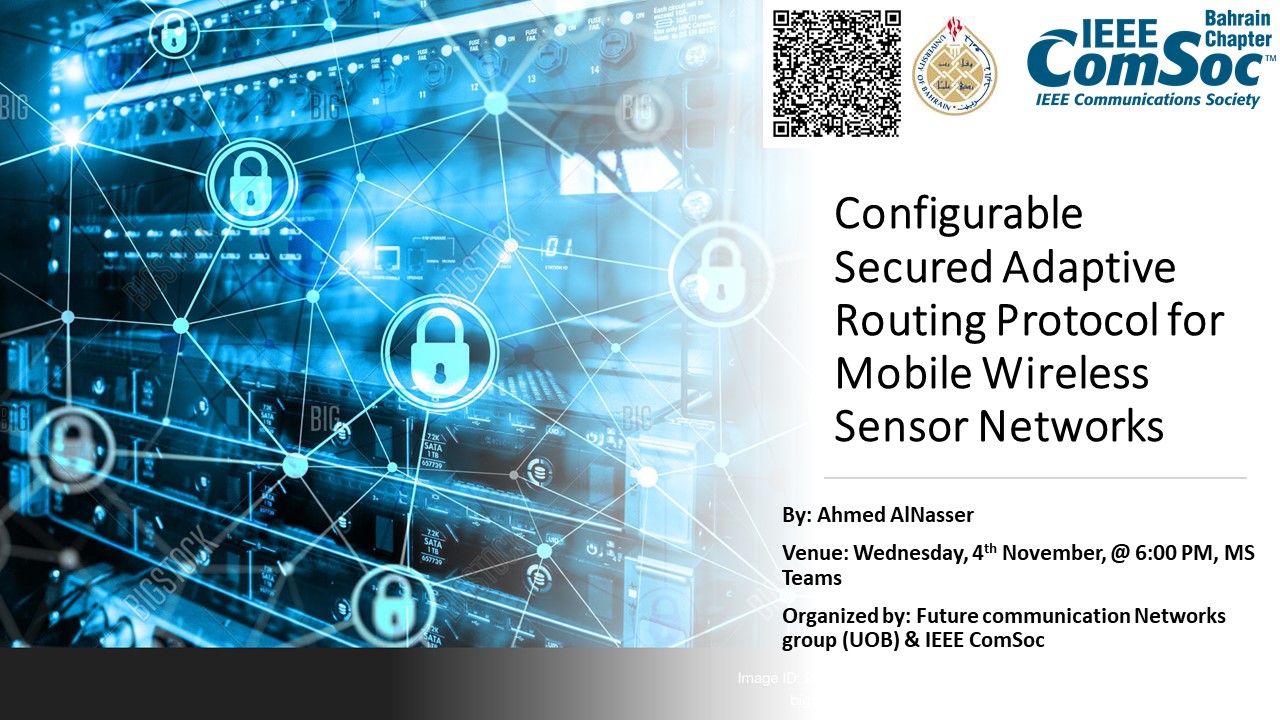 Configurable Secured Adaptive Routing Protocol for Mobile Wireless Sensor Networks (4 November 2021)